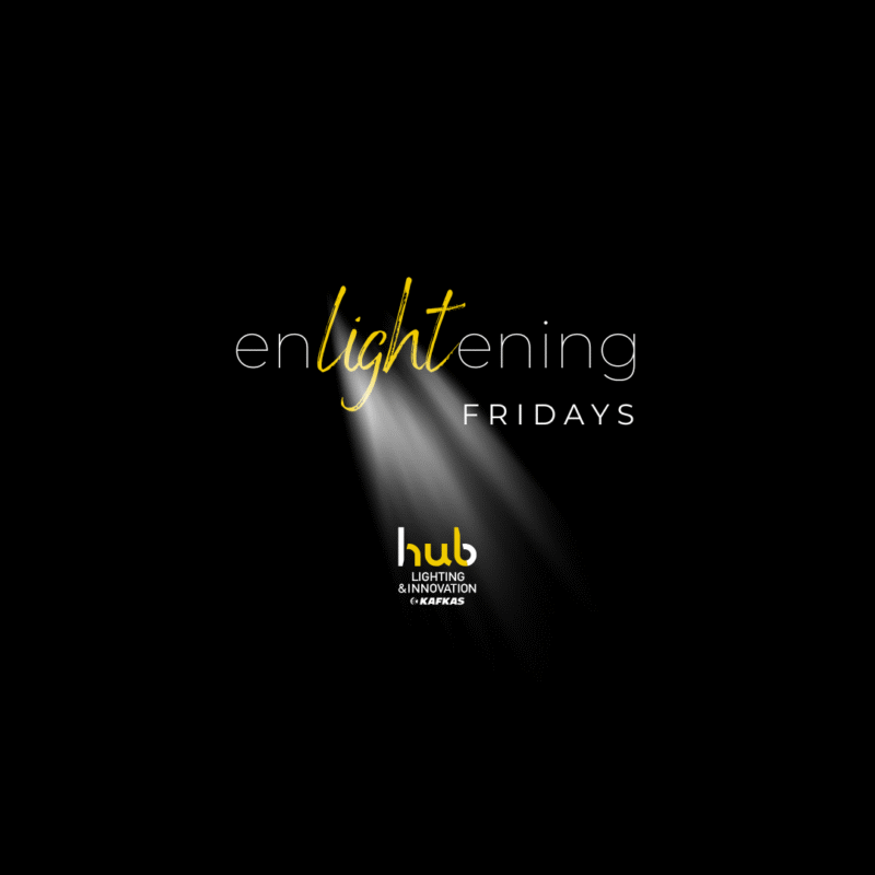 enLIGHTening Fridays | Architectural Lighting Sessions